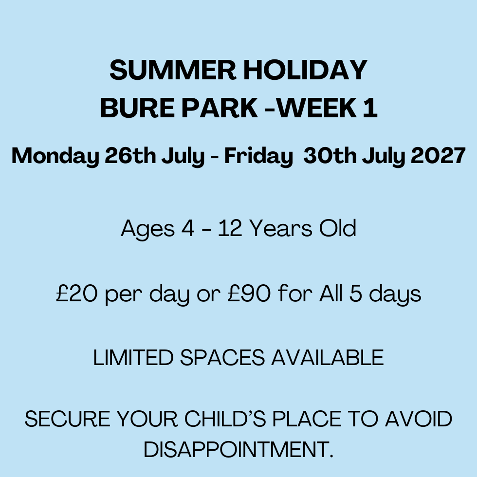 Bure Park SUMMER HOLIDAY 27 - WEEK 1